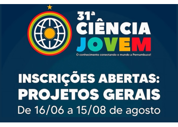 Inscrições abertas para a 31ª Ciência Jovem, uma das maiores feiras de ciências do país